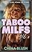 Taboo MILFs, Vol. 3: 10 Filthy Older Woman Sex Stories