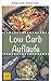 Low-Carb Casseroles