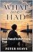 What We Had: Book Two of A Wish Come True