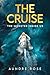 The Cruise: The Monster Inside Us