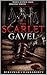 THE SCARLET GAVEL : When Justice Fails, Someone Writes the Verdict: A gripping psychological thriller that challenges the very foundation of justice. (Crime Investigation Story)