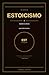 Estoicismo Diario (Spanish Edition)