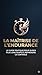 LA MAÎTRISE DE L'ENDURANCE: LE GUIDE PRATIQUE POUR DURER PLUS LONGTEMPS ET REPRENDRE LE CONTRÔLE (French Edition)