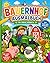 Bauernhof Ausmalbuch für kleine Landwirte (German Edition)