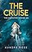 The Cruise: The Monster Inside Us