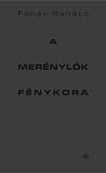A merénylők fénykora
