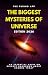 The Biggest Mysteries of Un...