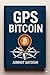 GPS Bitcoin (Portuguese Edition)