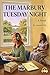 The Marbury Tuesday Night: A Late-Diagnosed Sapphic Romance (A Marbury Library Circle Novel, Book 1) (The Marbury Library Circle Series)
