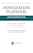 The Immigration Playbook: Understanding USCIS from the Inside