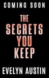 The Secrets You K...