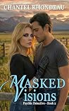 Masked Visions: P...