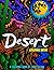 Desert Coloring Book: A Relaxing Coloring Book with Cacti, Desert Animals and Scenic Designs