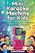 Mini Karaoke Machine for Kids: Complete Product Guide — Features, Age Suitability, and Value