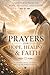 Prayer Book for Christians: Powerful Daily Prayers for teens, moms, dads and family, catholic prayer book, adoration prayer book | Christian Prayer Journal for Women and Men