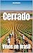 Cerrado: Vinos en Brasil (Wines of the World: Brazil) (Spanish Edition)