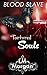 Tortured Souls (Blood Slave)