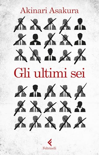 Gli ultimi sei (Kindle Edition)
