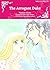 THE ARROGANT DUKE: Mills & Boon Comics