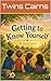 Getting to know yourself. (God-Centered Series Book 10)