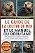 LE GUIDE DE LA LOUTRE DE MER ET LE MANUEL DU DÉBUTANT: Guide complet sur les soins à apporter aux loutres de mer et leur comportement naturel: ... et entretien du pelage, (French Edition)