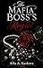 THE MAFIA BOSS'S REGRET: A story of love, betrayal, and the price of pride