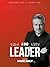 A Bad Leader: A Book About the Leader You Might Be