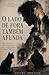 O Lado de Fora Também Afunda (Portuguese Edition)