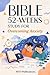 52-Week Bible Study for Overcoming Anxiety: Weekly Peace from Scripture