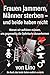 Frauen jammern und Männer sterben: Und beide haben recht (German Edition)