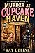 Murder at Cupcake Haven: The Hollow Rolling Pin Mystery: A Maple Glade Mystery