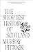 The Shortest History of Scotland
