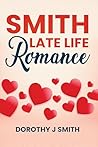 SMITH LATE LIFE ROMANCE