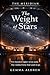 The Weight of Stars (The Meridian Book 1)