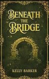 Beneath the Bridge