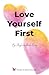Love Yourself First: Asha's Journey