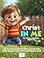 Christ In Me - Christian Reading Book For Boys and Girls Ages 4+: Go on a fun scripture filled journey that helps kids love and understand God’s word. Inspirational religious books for kids.