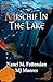 Mischief In the Lake by Nanci M Pattenden