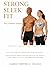 Strong Sleek Fit: The gTonnicks Method — Discipline. Precision. Transformation.: The Complete System for Building Strength, Tone, and a Lean Physique Without Bulk — No Gym Required