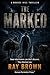 The Marked (Moores Hill Thriller Book 4)