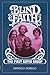 BLIND FAITH - The First Supergroup