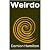 Weirdo: A Work Of Fiction