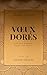 Vœux Dorés: Une Dark Romance Royale Why-Choose (Crowns of Iron t. 1) (French Edition)