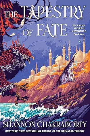 The Tapestry of Fate (Amina al-Sirafi, #2)