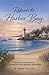 Return to Harbor Bay