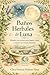 BAÑOS HERBALES DE LUNA (Spanish Edition)