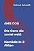 AHS 005 - Die Gans die zuviel weiß - Komödie in 3 Akten (German Edition)
