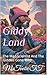 Giddy Land: The Mad Scientist And The Giddies Gone Wild (French Edition)