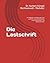 Die Lastschrift: Ein Ratgeber für Bankkunden zum deutschen und internationalen Lastschriftverfahren - Mit Musterschreiben (German Edition)