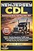 NEW JERSEY CDL: COMMERCIAL DRIVER TEST PREP 2026/2027